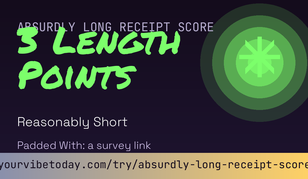 Absurdly Long Receipt Score card preview
