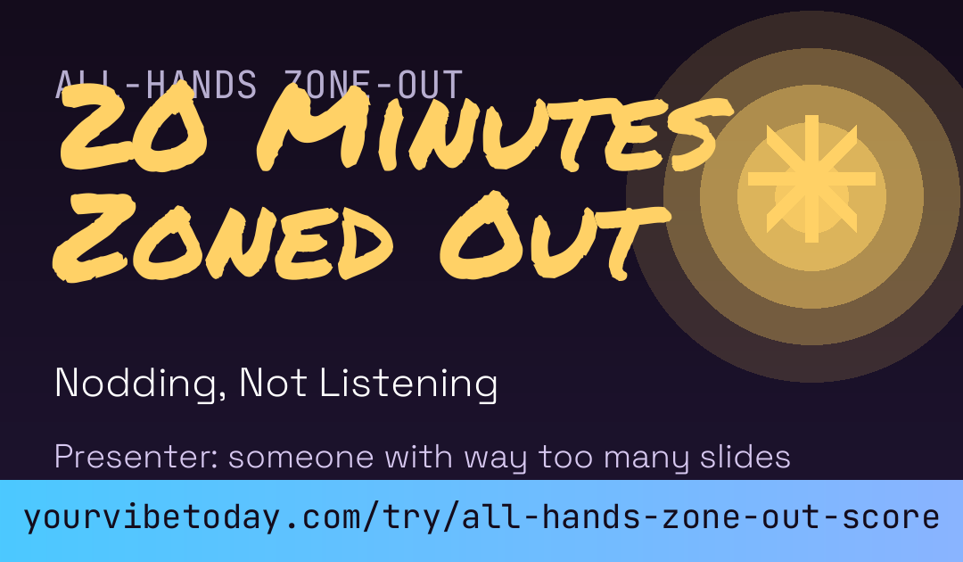 All-Hands Zone-Out Score card
