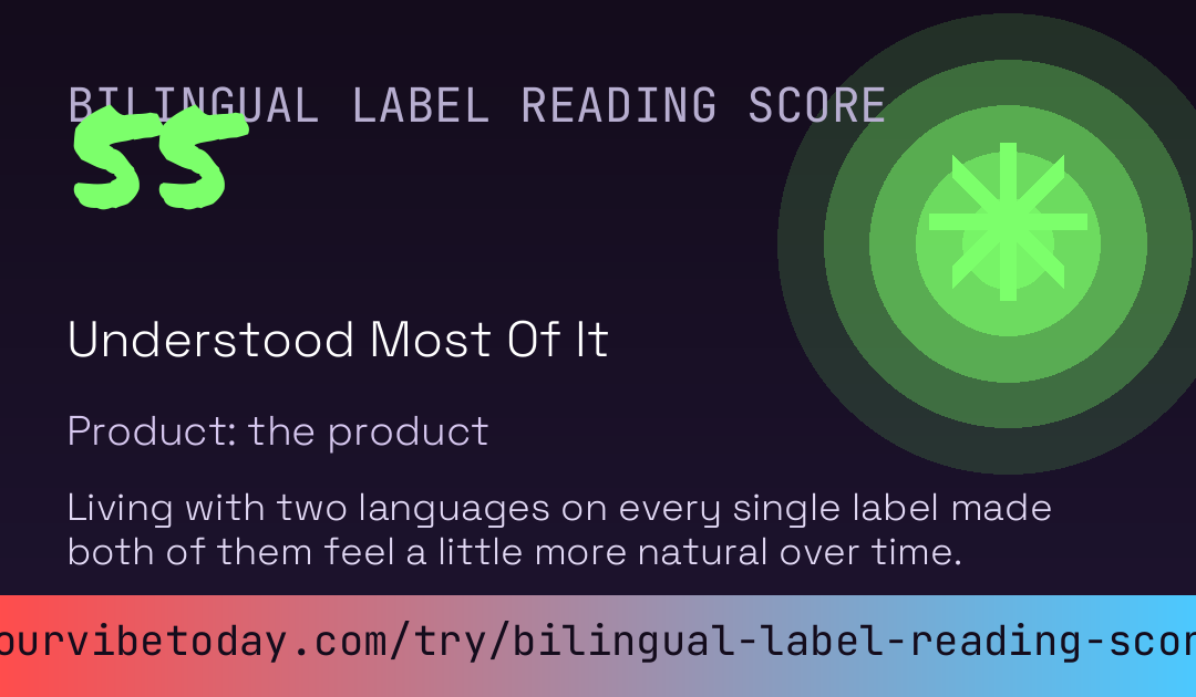 Bilingual Label Reading Score card