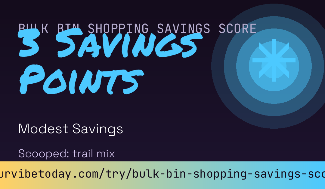 Bulk Bin Shopping Savings Score card preview