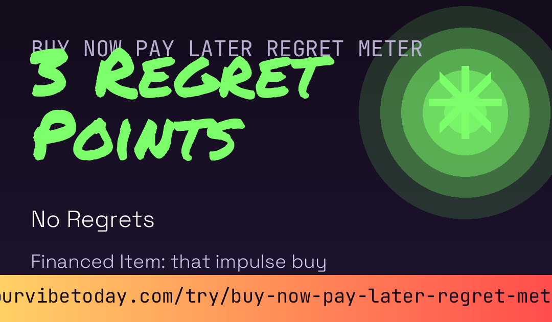 Buy Now Pay Later Regret Meter card preview