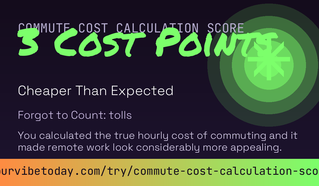 Commute Cost Calculation Score card