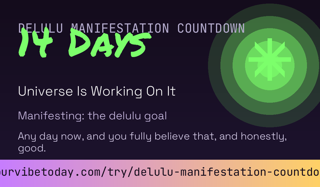 Delulu Manifestation Countdown card