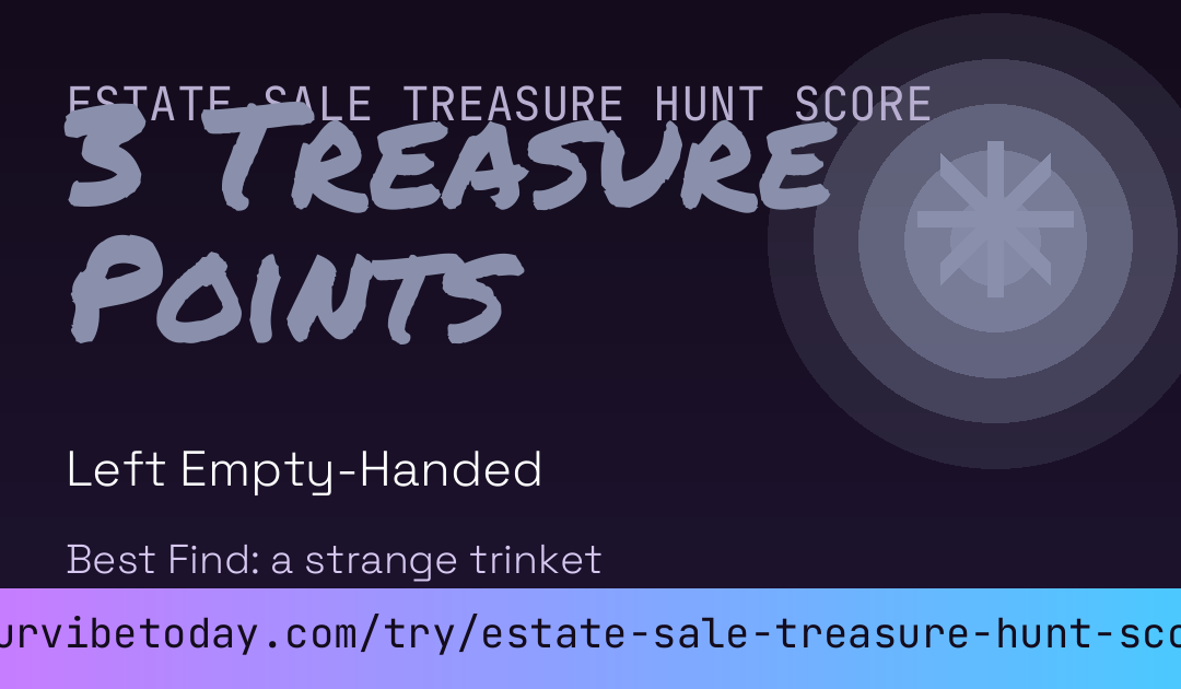 Estate Sale Treasure Hunt Score card