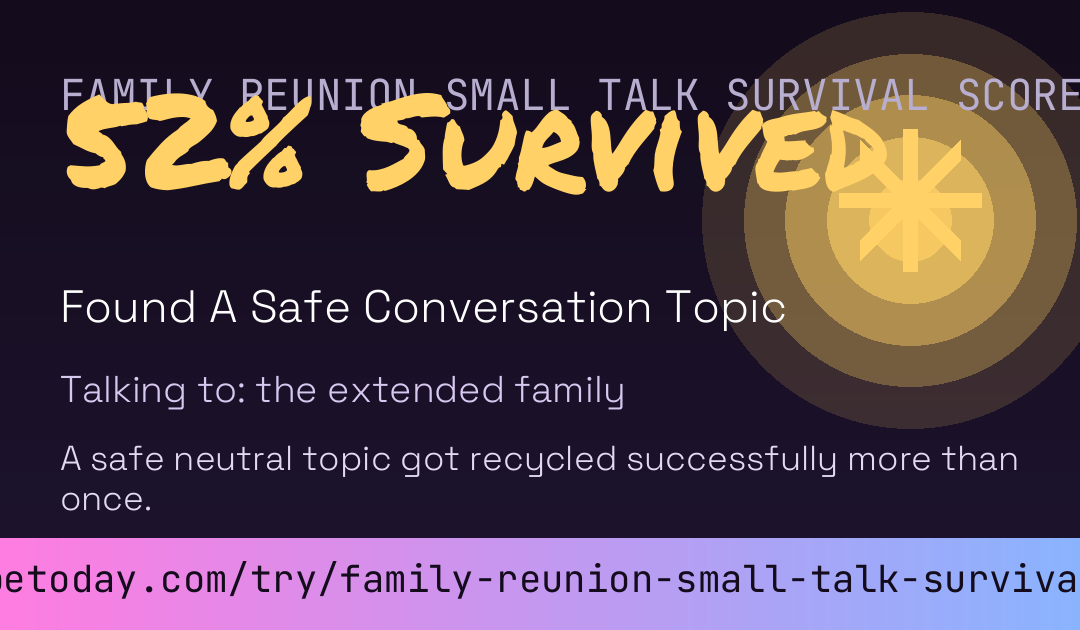 Family Reunion Small Talk Survival Score card