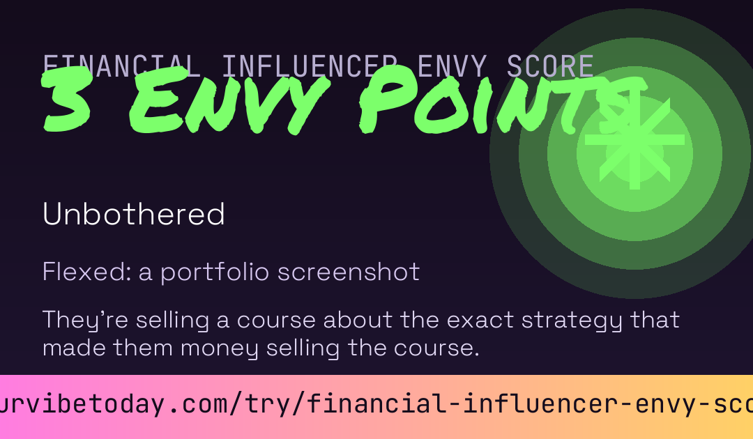 Financial Influencer Envy Score card preview