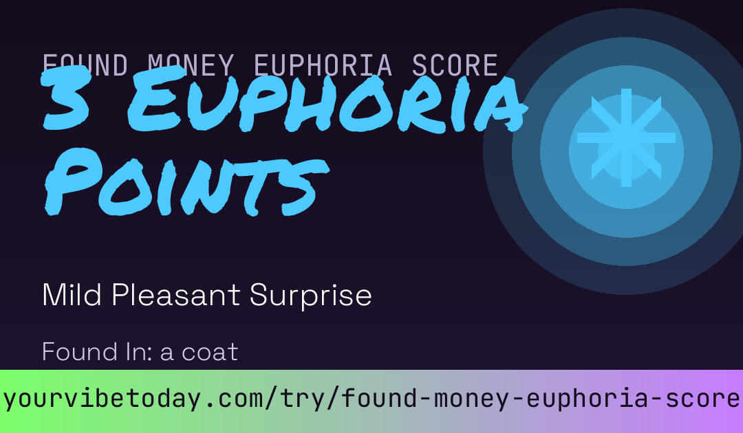 Found Money Euphoria Score card preview