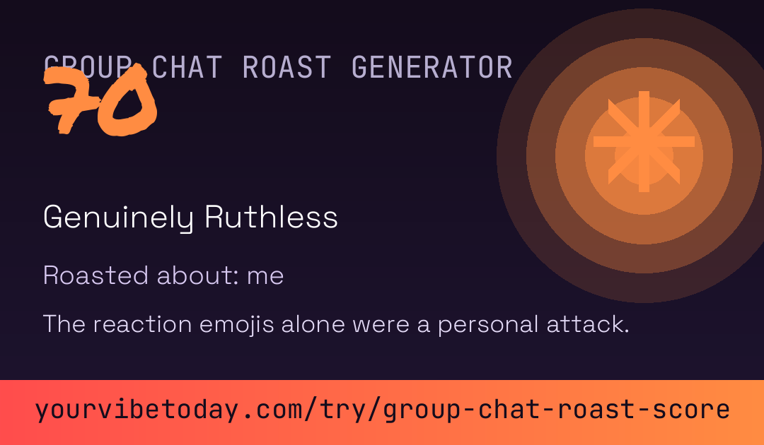 Group Chat Roast Generator card preview