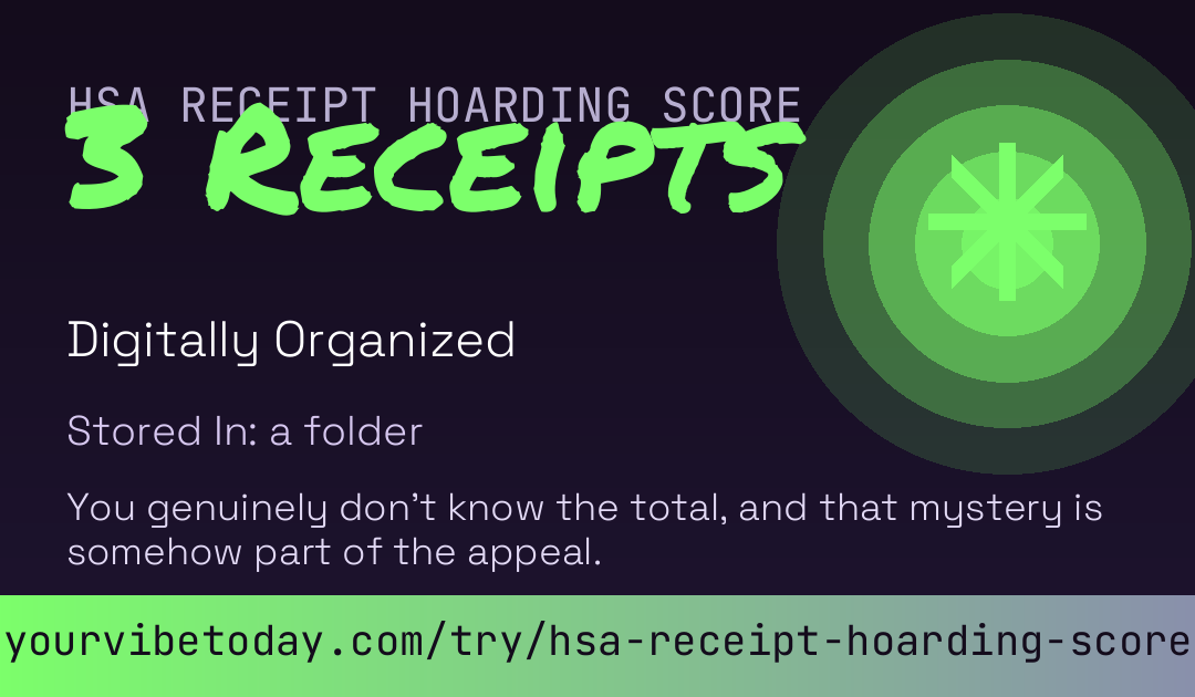 HSA Receipt Hoarding Score card