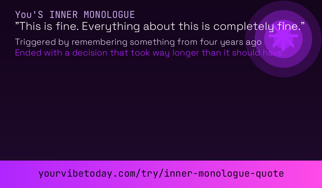 Inner monologue quote card
