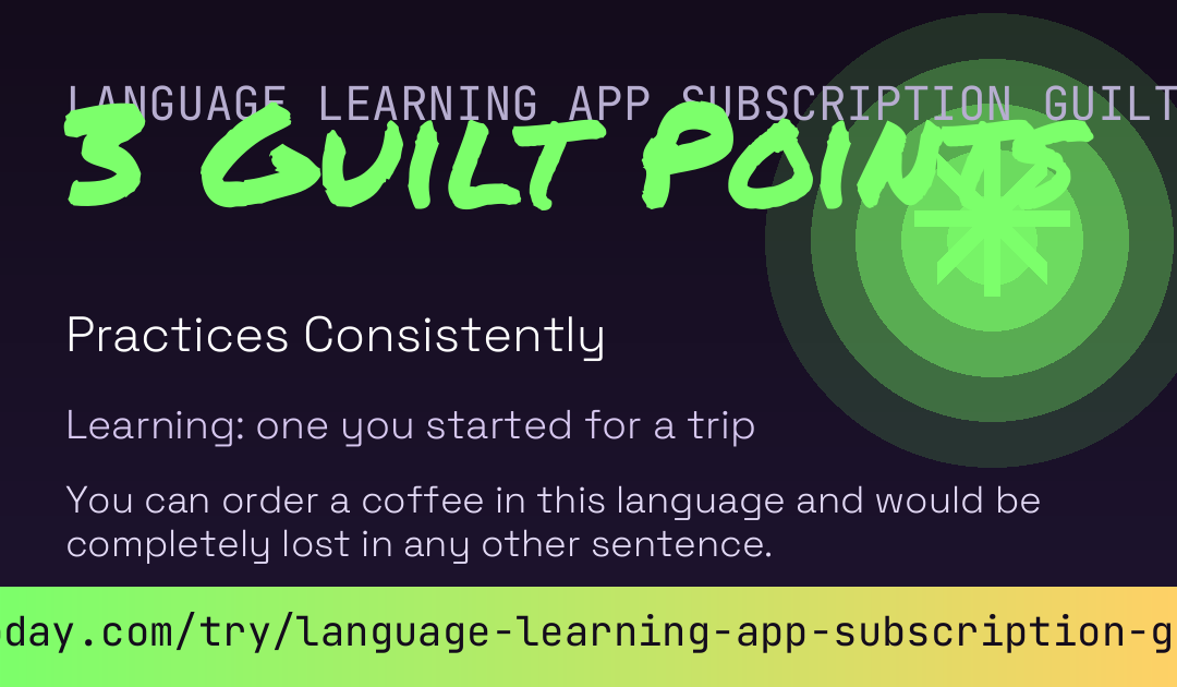 Language Learning App Subscription Guilt Score card preview
