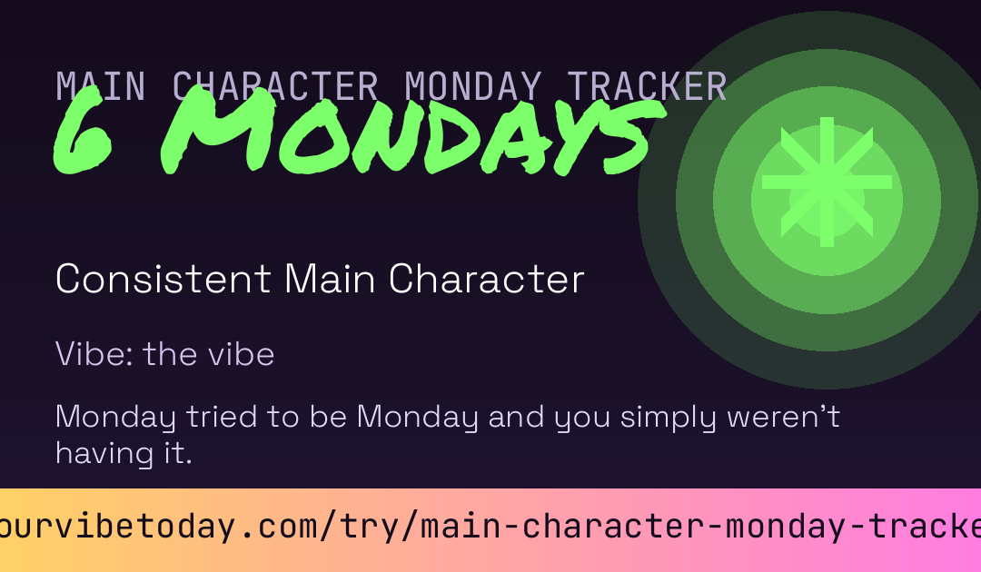 Main Character Monday Tracker card preview