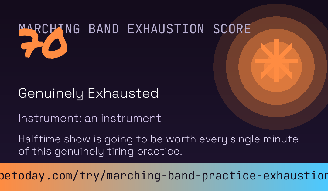 Marching Band Practice Exhaustion Score card preview