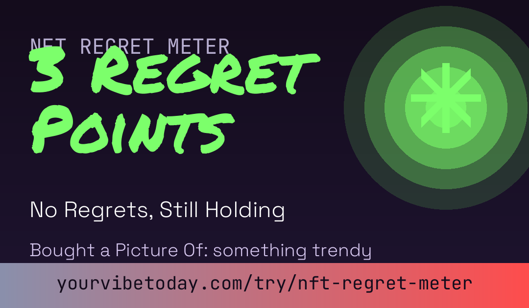 NFT Regret Meter card