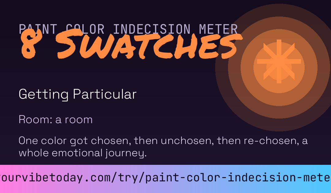 Paint Color Indecision Meter card