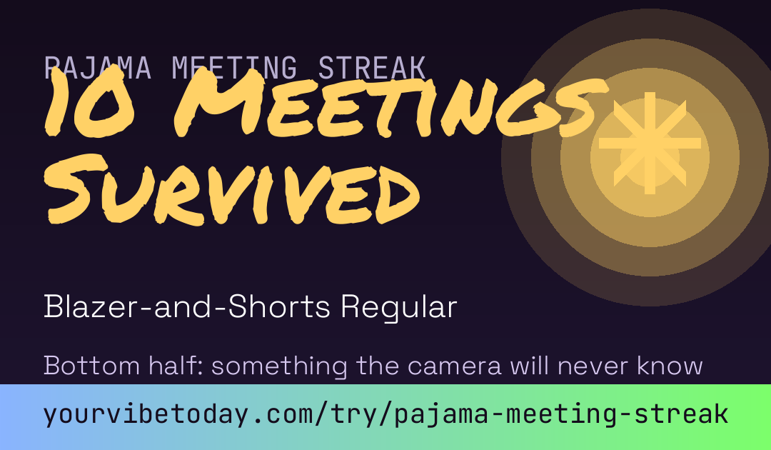 Pajama Meeting Streak card preview
