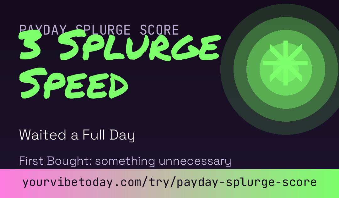 Payday Splurge Score card