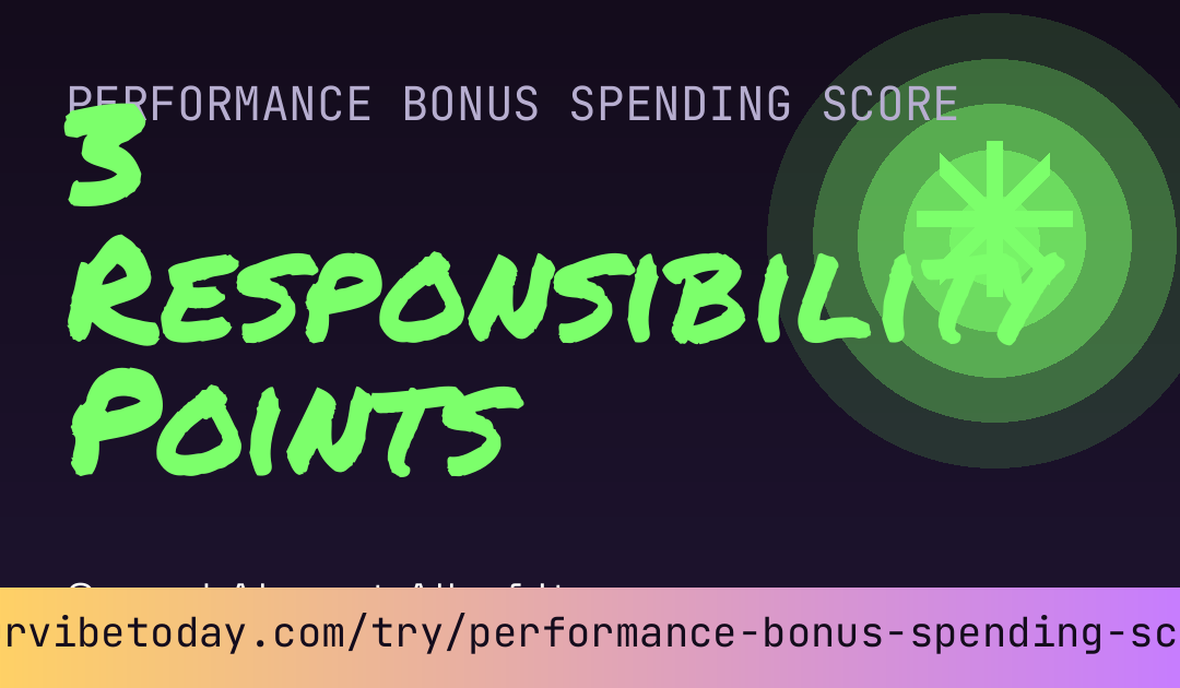 Performance Bonus Spending Score card