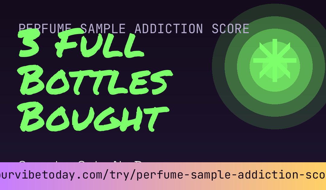 Perfume Sample Addiction Score card preview