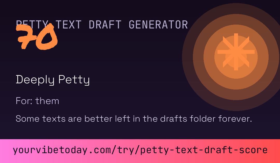 Petty Text Draft Generator card