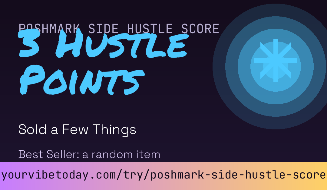 Poshmark Side Hustle Score card preview