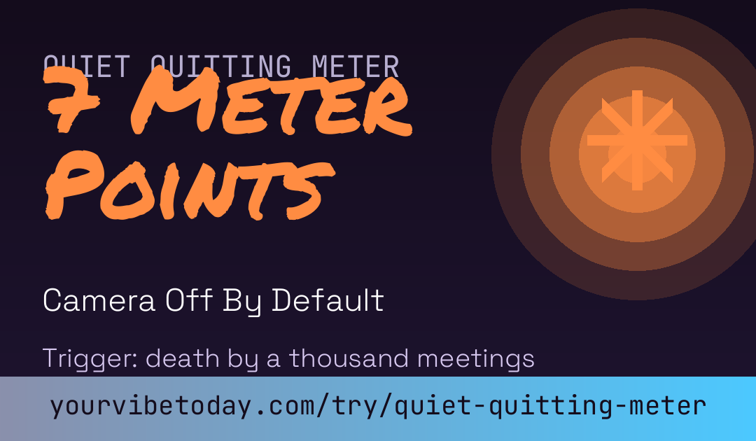 Quiet Quitting Meter card