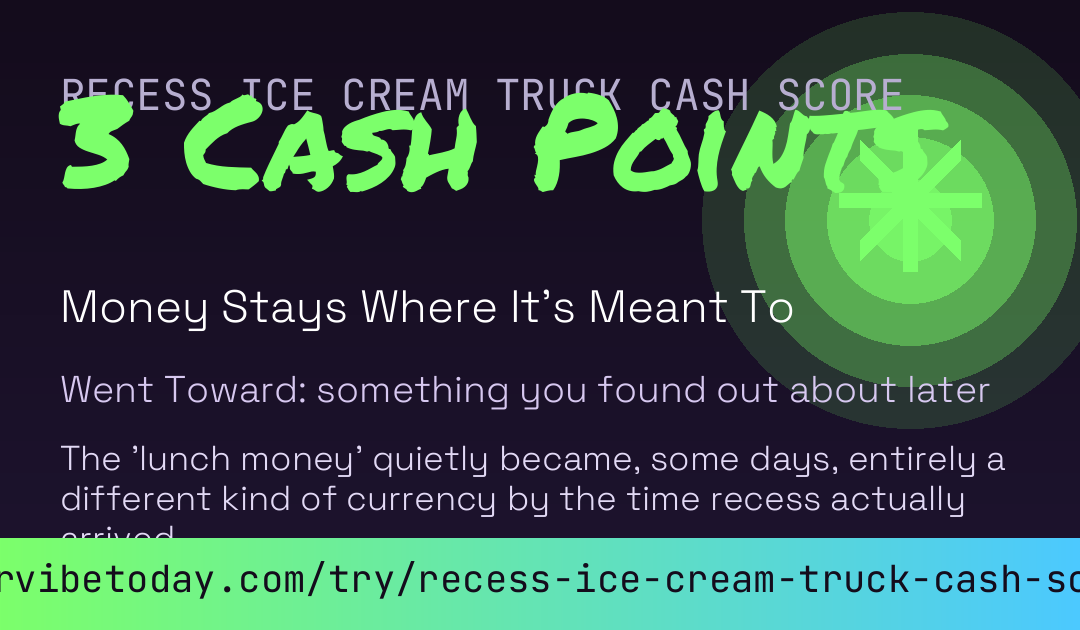 Recess Ice Cream Truck Cash Score card
