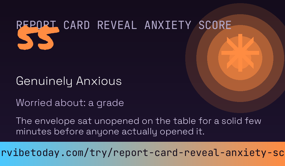 Report Card Reveal Anxiety Score card
