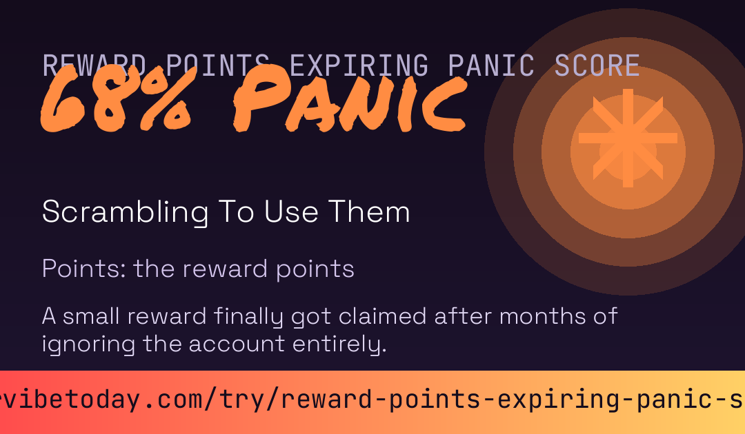 Reward Points Expiring Panic Score card