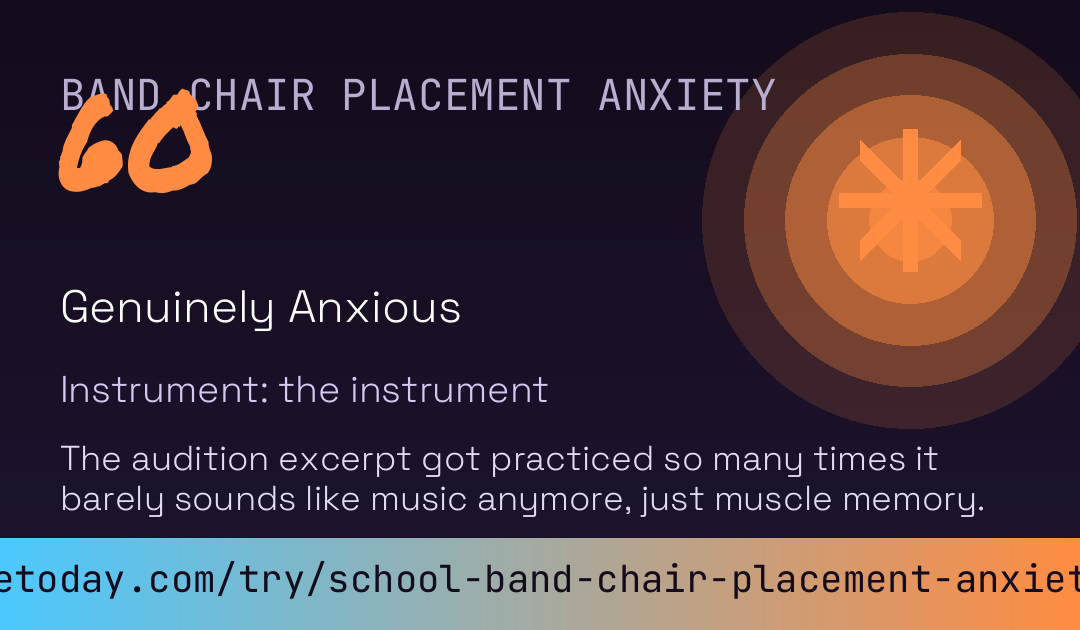 School Band Chair Placement Anxiety Score card preview