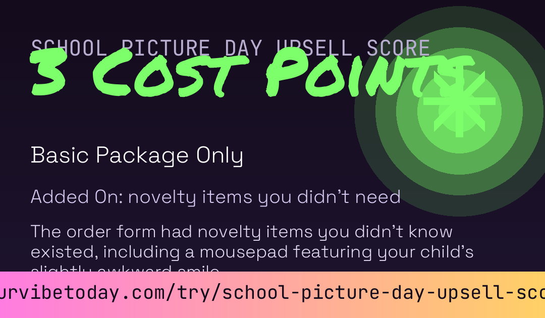 School Picture Day Upsell Score card