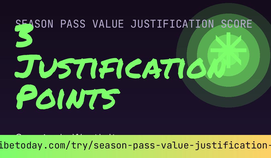 Season Pass Value Justification Score card preview