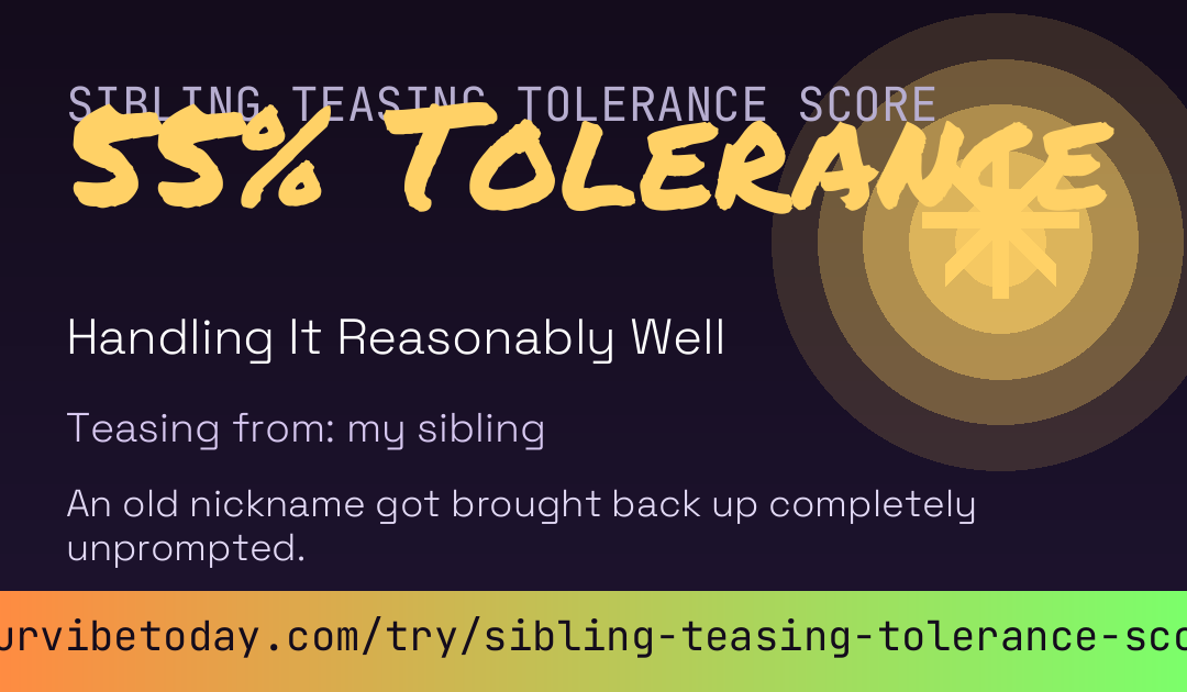 Sibling Teasing Tolerance Score card