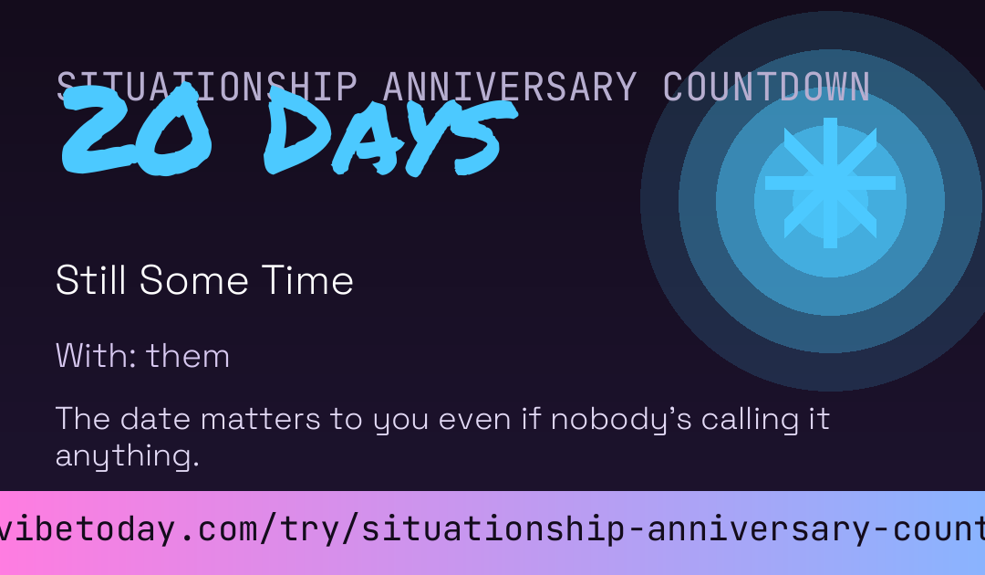 Situationship Anniversary Countdown card