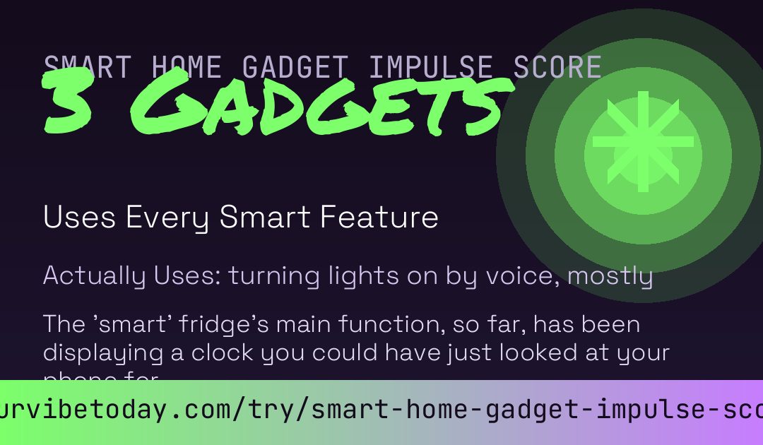 Smart Home Gadget Impulse Score card