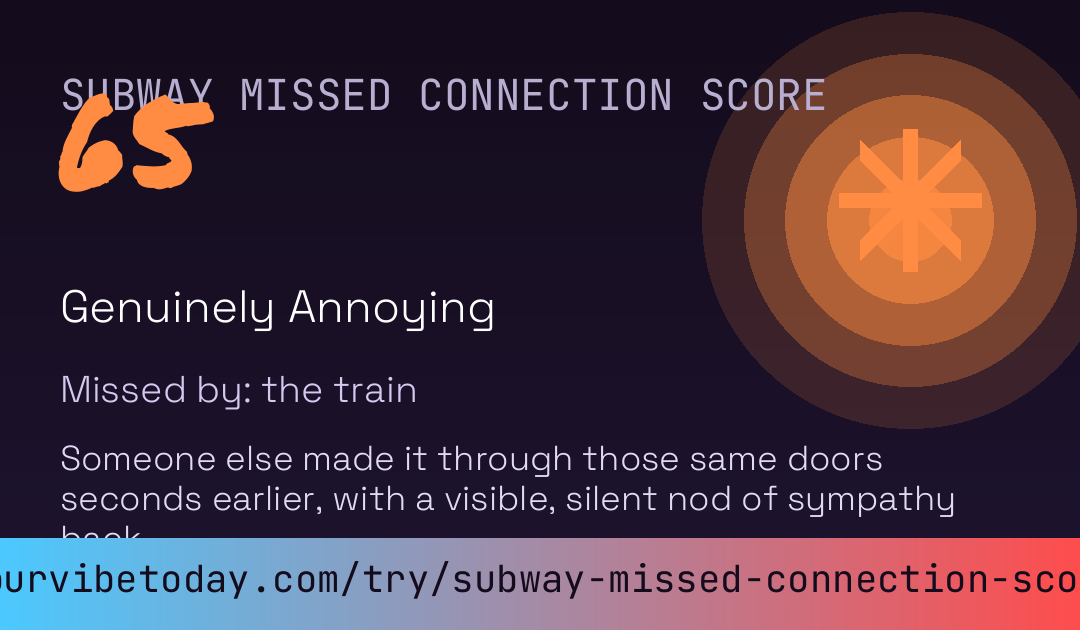 Subway Missed Connection Score card