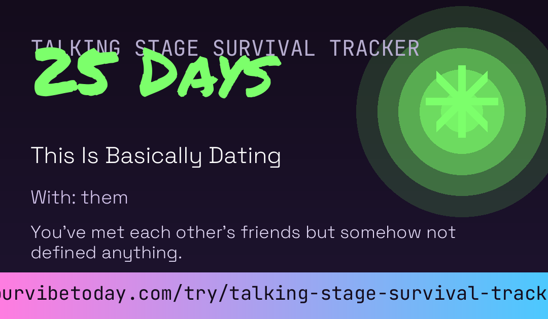 Talking Stage Survival Tracker card
