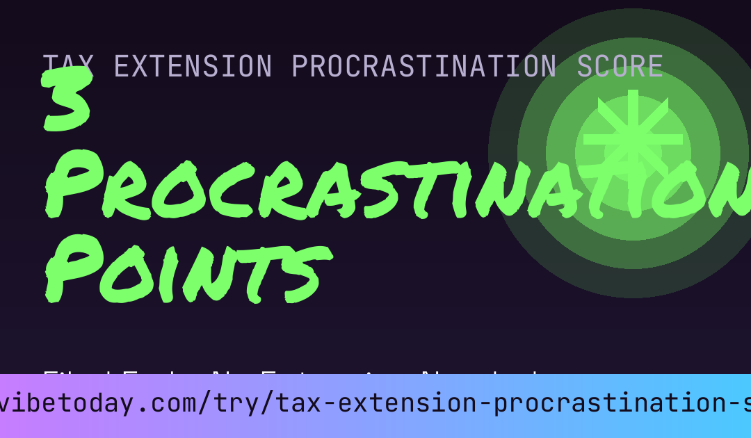Tax Extension Procrastination Score card preview