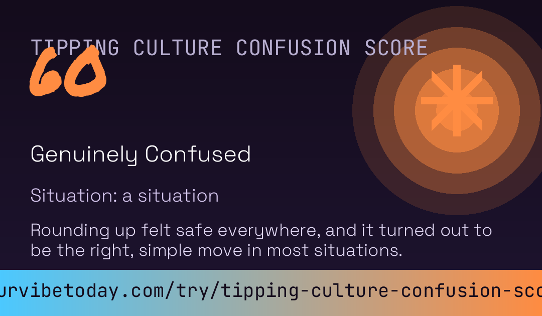 Tipping Culture Confusion Score card preview