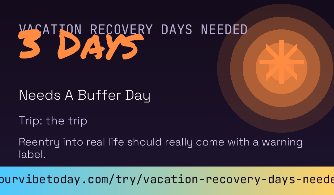 Vacation Recovery Days Needed card